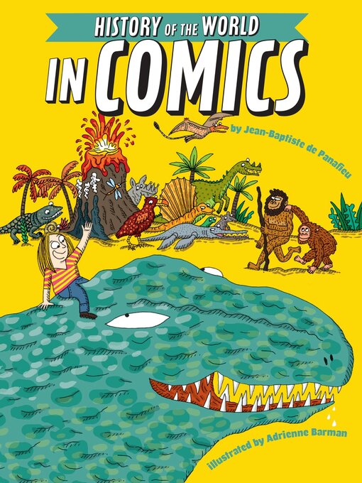 Title details for The History of the World in Comics by Jean-Baptiste de Panafieu - Wait list